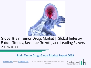 Global Brain Tumor Drugs Market Report 2019