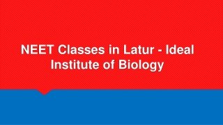 NEET Classes in Latur - Ideal Institute of Biology