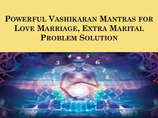 Extra Marital Problem Solution by Vashikaran Specialists