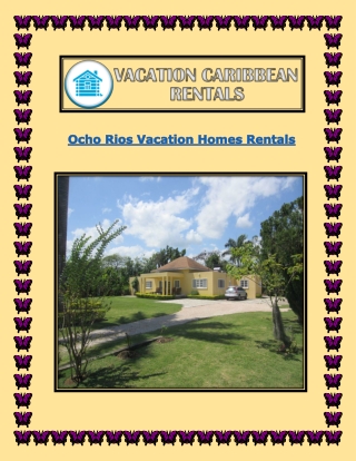 Ocho Rios Vacation Homes Rentals