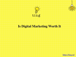 Is digital marketing worth it?