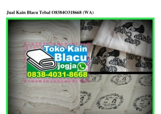 Jual Kain Blacu Tebal 0838–4031–8668[wa]