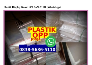 Plastik Display Kaos 0838_5636_5110[wa]