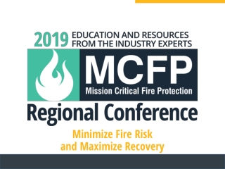 Minimize Fire Risk  and Maximize Recovery