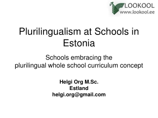 Plurilingualism  at Schools in Estonia