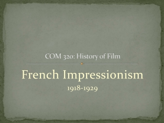 COM 320: History of Film