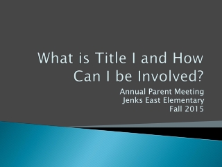 What is Title I and How Can I be Involved?