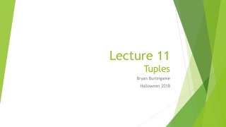 Lecture 11 Tuples