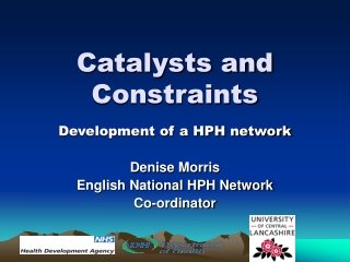 Catalysts and Constraints