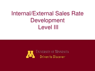 Internal/External Sales Rate Development  Level III