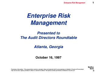 Enterprise Risk Management Presented to  The Audit Directors Roundtable Atlanta, Georgia
