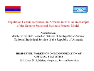 HIGH-LEVEL WORKSHOP ON MODERNIZATION OF OFFICIAL STATISTICS