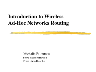 Introduction to Wireless  Ad-Hoc Networks Routing