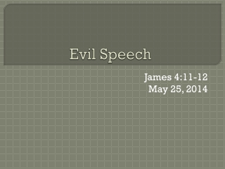 Evil Speech