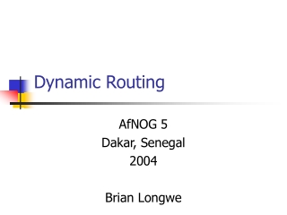 Dynamic Routing