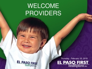 WELCOME  PROVIDERS