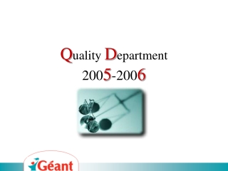 Q uality  D epartment 200 5 -200 6