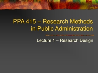 PPA 415 – Research Methods in Public Administration