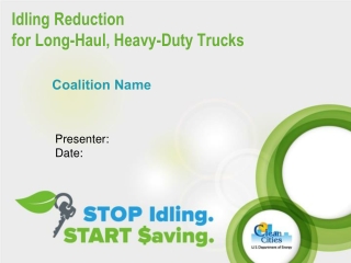 Idling Reduction  for Long-Haul, Heavy-Duty Trucks