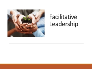 Facilitative Leadership