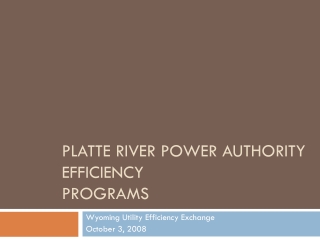 Platte river power authority Efficiency programs