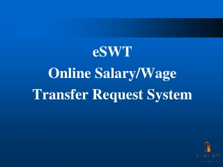 eSWT Online Salary/Wage  Transfer Request System