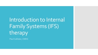 Introduction to Internal Family Systems (IFS) therapy