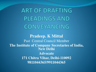 ART OF DRAFTING  PLEADINGS AND CONVEYANCING