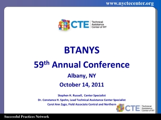 BTANYS  59 th  Annual Conference Albany, NY  October 14, 2011