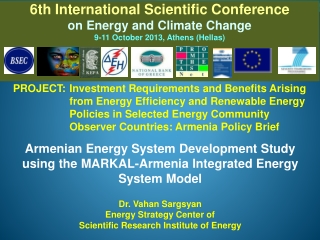 Armenian Energy System Development Study using the MARKAL-Armenia Integrated Energy System Model