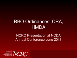 RBO Ordinances, CRA, HMDA