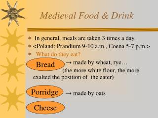 Medieval Food &amp; Drink