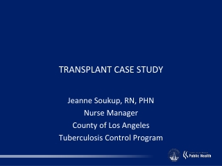 TRANSPLANT CASE STUDY