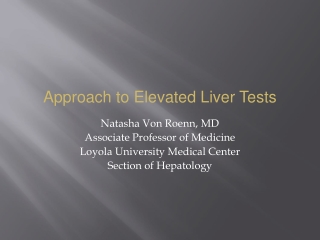 Natasha Von Roenn, MD Associate Professor of Medicine Loyola University Medical Center