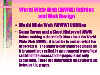 World Wide Web (WWW) Utilities and Web Design