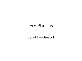 Fry Phrases