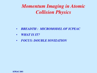 Momentum Imaging in Atomic Collision Physics