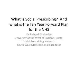 What is Social Prescribing?  And what is the Ten Year Forward Plan for the NHS