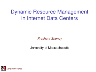 Dynamic Resource Management in Internet Data Centers