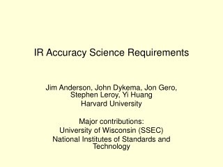 IR Accuracy Science Requirements