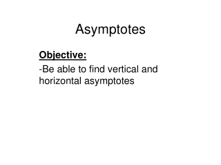 Asymptotes