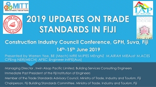 2019 UPDATES ON TRADE STANDARDS IN FIJI