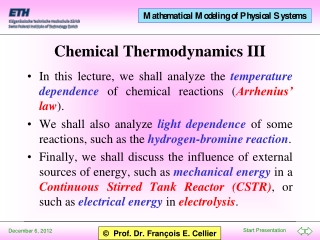 Chemical Thermodynamics III