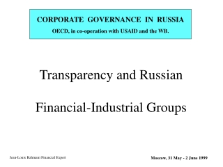 Transparency and Russian Financial-Industrial Groups