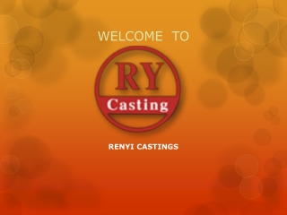 Investment Casting China Company | Casting Supplier – RENYI CASTINGS