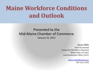 Maine Workforce Conditions and Outlook