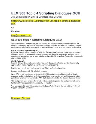 ELM 305 Topic 4 Scripting Dialogues GCU