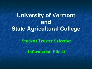 University of Vermont and State Agricultural College