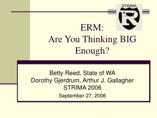 ERM: Are You Thinking BIG Enough?