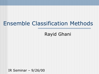 Ensemble Classification Methods